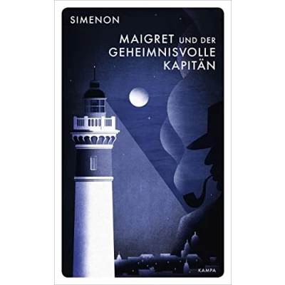 Abbildung von Maigret und der geheimnisvolle Kapitän (Georges Simenon: Maigret)