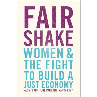 Abbildung von Fair Shake: Women and the Fight to Build a Just Economy