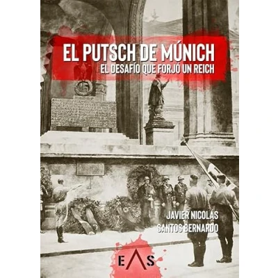 Abbildung von EL PUTSCH DE MÚNICH: DESAFÍO QUE FORJÓ UN REICH (JANUS, Band 17)