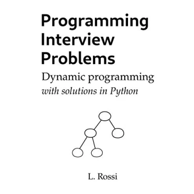 Abbildung von Programming Interview Problems: Dynamic (with solutions in Python)