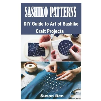 Abbildung von Sashiko PATTERNS: DIY Guide to Art of Craft Projects