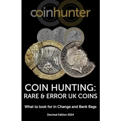 Abbildung von COIN HUNTING: RARE &amp; ERROR UK COINS: What to look for in Change and Bank Bags, Decimal Edition 2024
