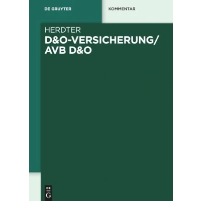 Abbildung von D&amp;O Versicherung/AVB (De Gruyter Kommentar)