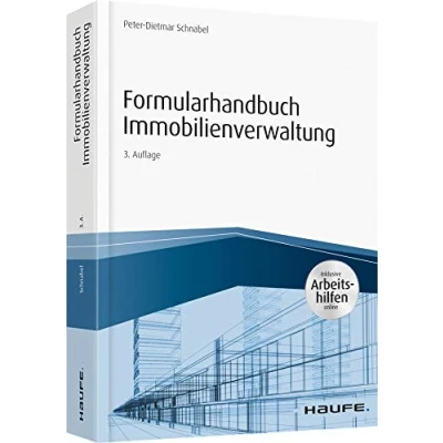 Abbildung von Formularhandbuch Immobilienverwaltung inkl. Arbeitshilfen online: Inklusive online (Haufe Fachbuch)