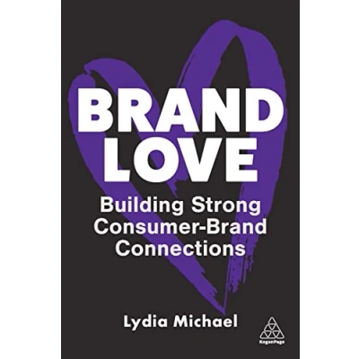 Abbildung von Brand Love: Building Strong Consumer Connections
