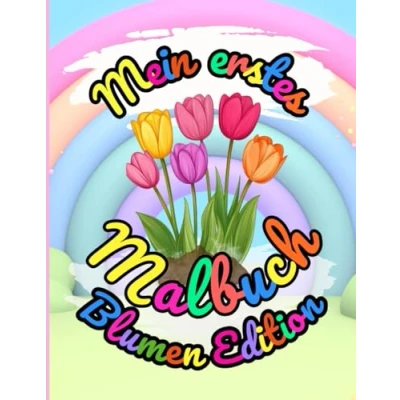 Abbildung von Schöne Blumen Malbuch für Kinder ab 3 Jahren: und Garten Ausmalbuch Mädchen mit 69 Motiven kreativen Spaß: Traumhafte Zum Ausmalen, Kunst &amp; Erwachsene