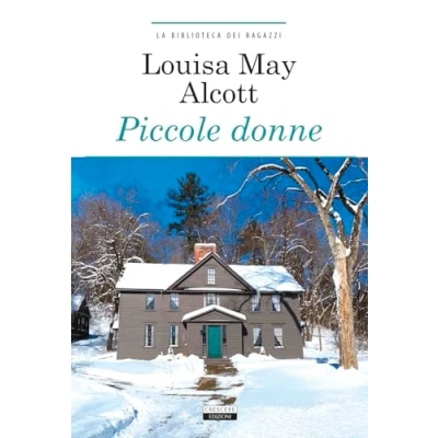 Abbildung von Piccole donne. Ediz. integrale. Con Segnalibro (La biblioteca dei ragazzi)