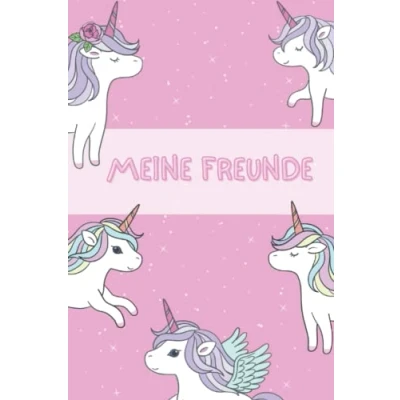 Abbildung von Meine Freunde: Freundebuch Schule Mädchen Freundschaftsbuch A5 Einhorn (Beste Freunde)
