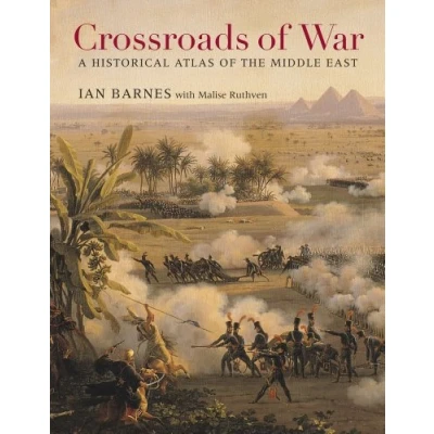 Abbildung von Crossroads of War: A Historical Atlas the Middle East
