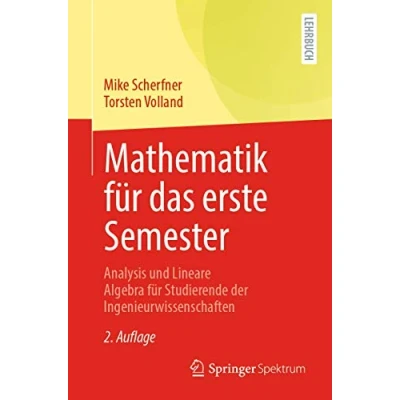 Abbildung von Mathematik für das erste Semester: Analysis und Lineare Algebra Studierende der Ingenieurwissenschaften