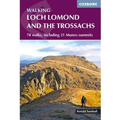 Abbildung von Walking Loch Lomond and the Trossachs: 70 walks, including 21 Munro summits (Cicerone guidebooks)