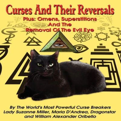 Abbildung von Curses And Their Reversals: Plus: Omens, Superstitions The Removal Of Evil Eye