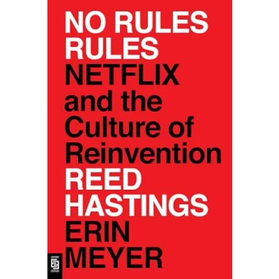Abbildung von No Rules Rules: Netflix and the Culture of Reinvention