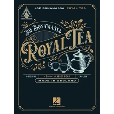 Abbildung von Joe Bonamassa Royal Tea: Guitar Recorded Versions Authentic Transcriptions with Notes and Tablature Songbook