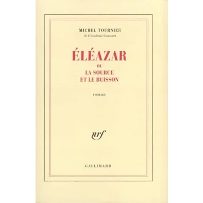 Abbildung von Eleazar ou La source et le bouisson: Roman.