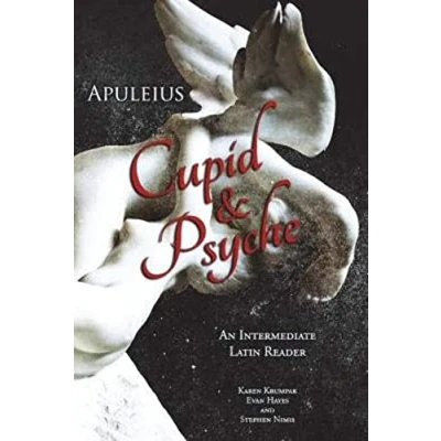 Abbildung von Apuleius&#039; Cupid and Psyche: An Intermediate Latin Reader: Text with Running Vocabulary Commentary