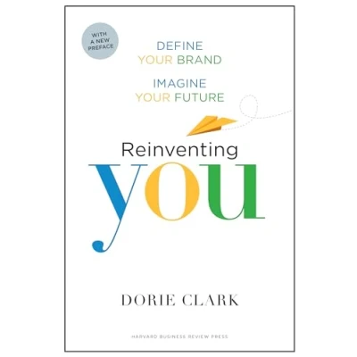 Abbildung von Reinventing You, With a New Preface: Define Your Brand, Imagine Future