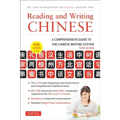 Abbildung von Reading and Writing Chinese: Third Edition, Hsk All Levels (2,349 Chinese Characters 5,000+ Compounds)