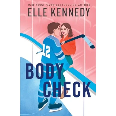 Abbildung von Body Check: THE spicy boy obsessed hockey romance you haven’t read from bestselling author of GRAHAM EFFECT, perfect for summer 2024!