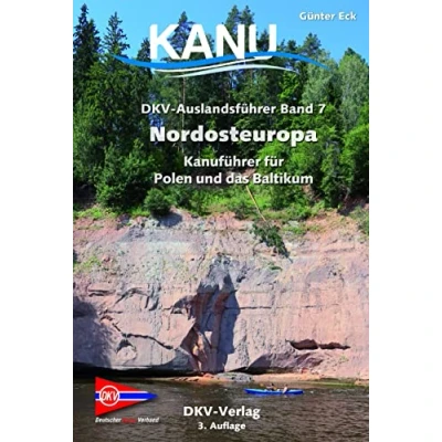 Abbildung von DKV Auslandsführer Nordosteuropa: Kanuführer für Polen und das Baltikum