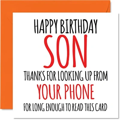 Abbildung von Lustige Geburtstagskarten für Sohn Look Up From Your Phone Witz Happy Karte von Mama oder Papa, Banter Geburtstagsgeschenke, 145 mm x Geschenk