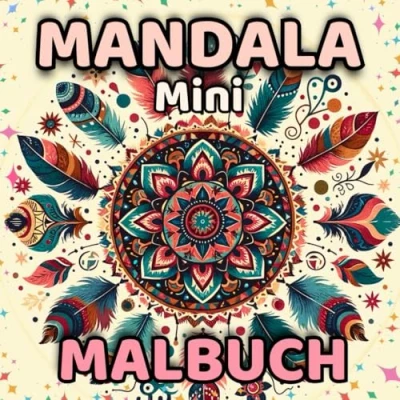 Abbildung von MiniMandala Malbuch: Einfache Mandalas für Jede Gelegenheit. Das perfekte Mini Malbuch Kinder und Erwachsene Unterwegs
