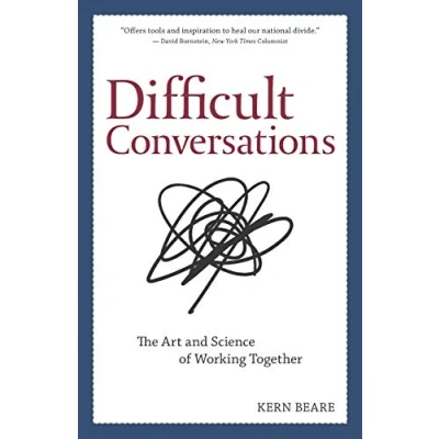 Abbildung von Difficult Conversations: The Art and Science of Working Together