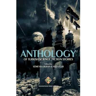 Abbildung von Anthology of Turkish Science Fiction Stories (Posthumanism Series)