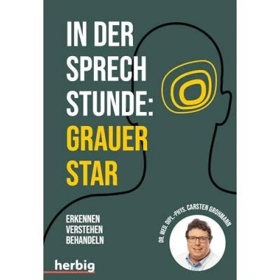 Abbildung von In der Sprechstunde: Grauer Star; Erkennen verstehen behandeln