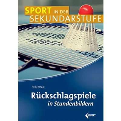 Abbildung von Rückschlagspiele in Stundenbildern (Sport der Sekundarstufe)