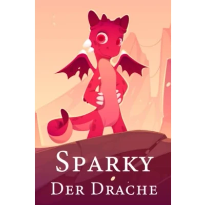 Abbildung von Sparky der Drache Kurzgeschichte Kinderbuch ab 3 8 Jahren Drachen Geschichte zum vorlesen Großdruck