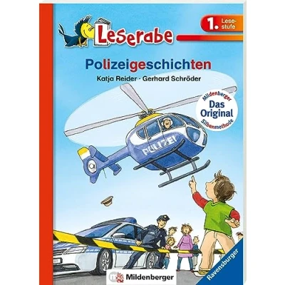 Abbildung von Polizeigeschichten Leserabe 1. Klasse Erstlesebuch für Kinder ab 6 Jahren (Leserabe mit Mildenberger Silbenmethode)