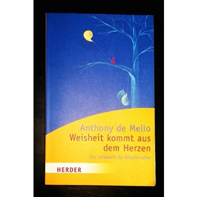 Abbildung von Weisheit kommt aus dem Herzen (HERDER spektrum)