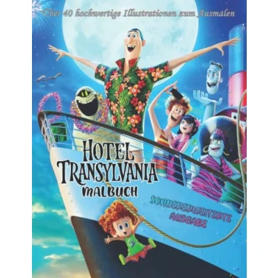 Abbildung von Hotel Τransylvania Malbuch über 40 hochwertige Illustrationen zum Ausmalen SONDERERWEITERTE AUSGABE