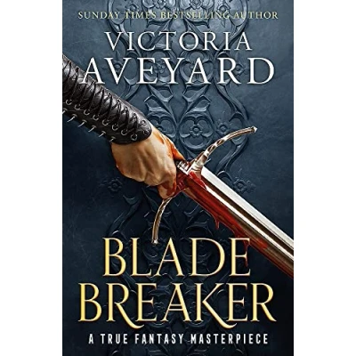 Abbildung von Blade Breaker: the second fantasy adventure in Sunday Times bestselling Realm Breaker series from author of Red Queen
