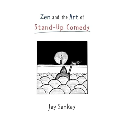 Abbildung von Zen and the Art of Stand Up Comedy (Theatre Arts (Routledge Paperback))