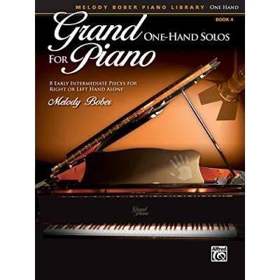 Abbildung von Grand One Hand Solos for Piano, Book 4: 8 Early Intermediate Pieces Right or Left Alone (Grand Piano: Melody Bober Piano Library)