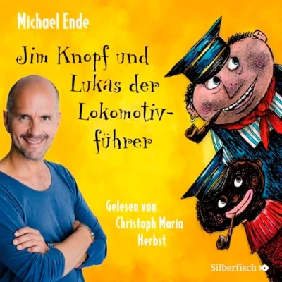 Abbildung von Jim Knopf: Knopf und Lukas der Lokomotivführer Die ungekürzte Lesung: 6 CDs