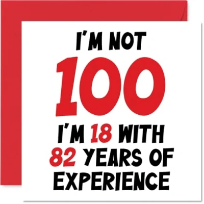 Abbildung von Stuff4 Geburtstagskarte zum 100. Geburtstag für Frauen und Männer Nicht 100 I&#039;m 18 With 82 Years Experience Lustige Großvater, Oma, 145 mm x