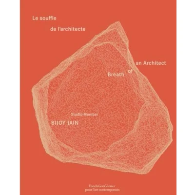 Abbildung von Bijoy Jain / Studio Mumbai: Breath of an Architect: le souffle de l&#039;architecte
