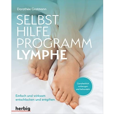 Abbildung von Selbsthilfe Programm Lymphe: Einfach und wirksam entschlacken entgiften