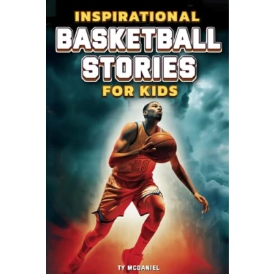 Abbildung von Inspirational Basketball Stories for Kids: 25 Legendary Players in the Greatest Games from Court