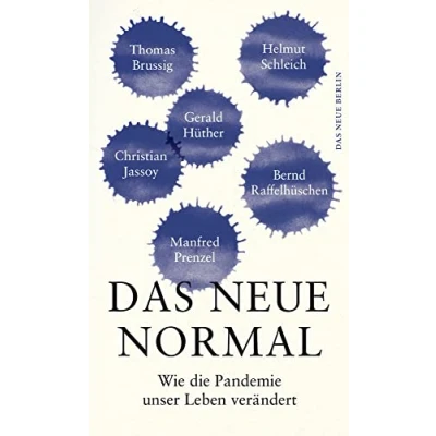 Abbildung von Das neue Normal: Wie die Pandemie unser Leben verändert