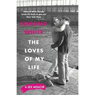 Abbildung von The Loves of My Life: A Sex Memoir