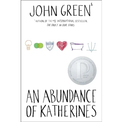 Abbildung von An Abundance of Katherines: Winner the Michael L. Printz Award