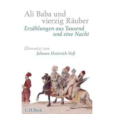 Abbildung von Ali Baba und vierzig Räuber: Erzählungen aus Tausend eine Nacht