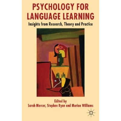 Abbildung von Psychology for Language Learning: Insights from Research, Theory and Practice