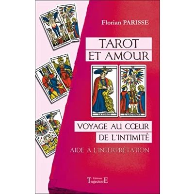 Abbildung von Tarot et amour Voyage au coeur de l&#039;intimité Aide à l&#039;interprétation