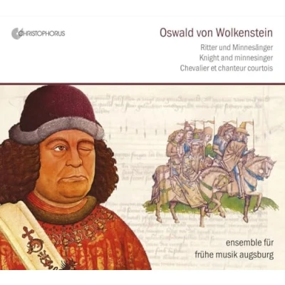Abbildung von Oswald von Wolkenstein Ritter und Minnesänger