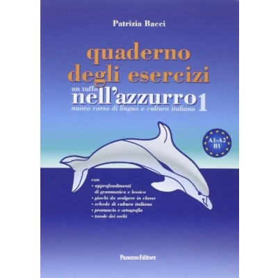 Abbildung von Un tuffo nell&#039;azzurro. Quaderno degli esercizi: esercizi (Italiano per stranieri)